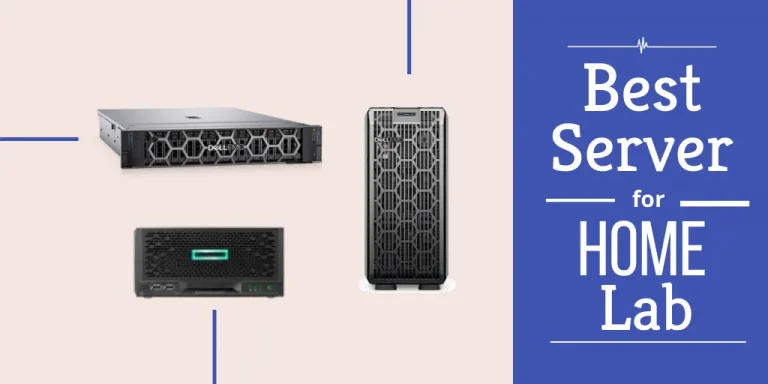 Best Server for Home Lab