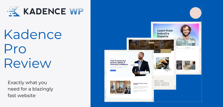 Kadence Theme Review 2025: Is This the Best WordPress Theme for You?