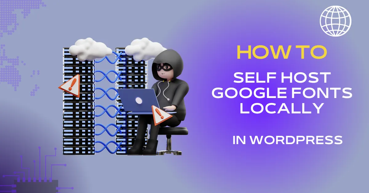 Host Google Fonts locally